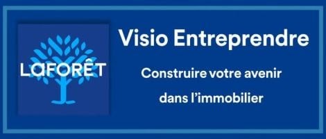 Les Visio pour Entreprendre avec Laforêt : les rendez-vous d’avril et mai