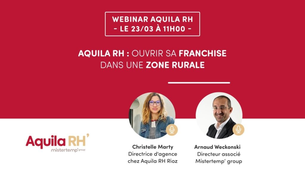 Ouvrir sa franchise dans une zone rurale, aquila RH
