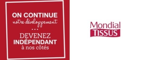 De nombreuses zones disponibles pour entreprendre avec le réseau Mondial Tissus
