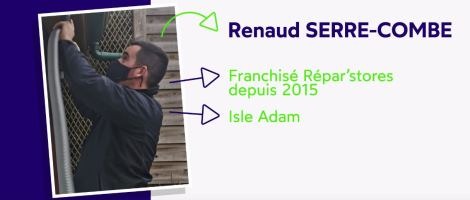 Témoignage de Renaud Serre-Combe, franchisé Répar&rsquo;stores depuis 2015