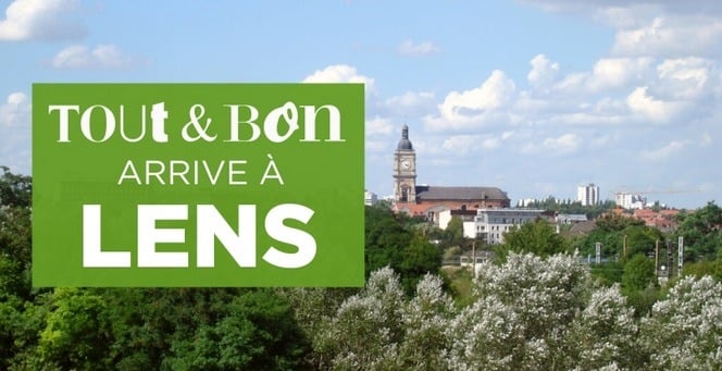 Tout & Bon à Lens