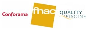 Conforama, Fnac et Quality Piscine