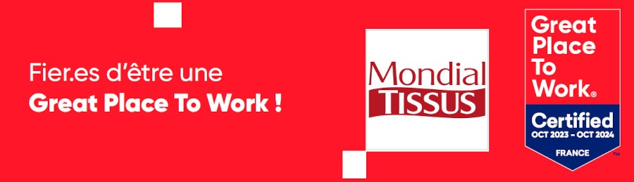 Le réseau Mondial Tissus certifié Great Place To Work