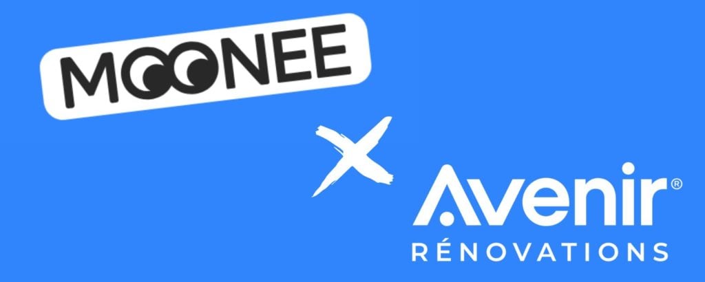 Avenir Rénovations x Moonee