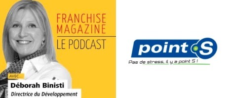 Nouvelle interview de Déborah Binisti, directrice du développement de la franchise Point S