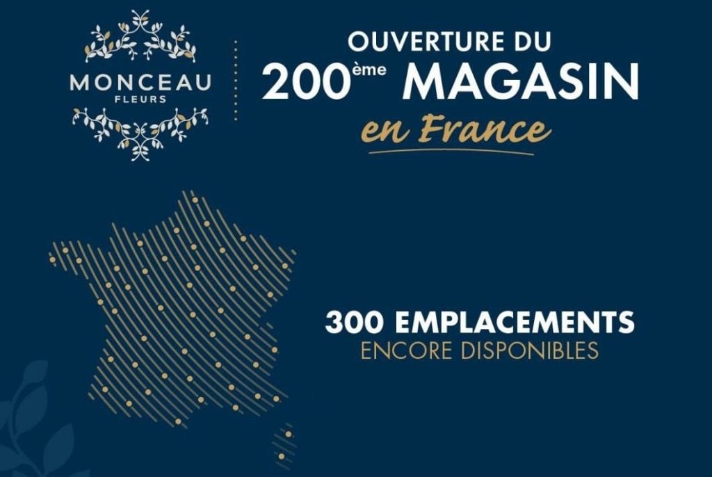 La franchise Monceau Fleurs dépasse le cap des 200 unités