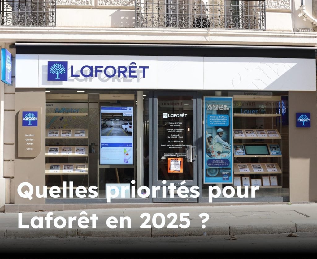 Les priorités de Laforêt durant la nouvelle année