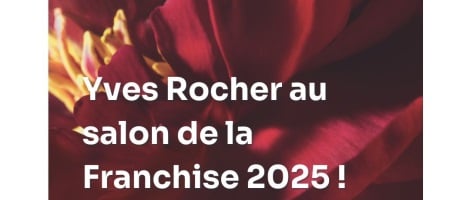 Rencontrez Yves Rocher au Franchise Expo Paris 2025