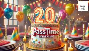 20 ans PASSTIME