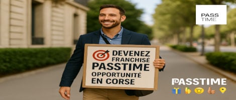 PASSTIME recherche son futur franchisé en Corse : une opportunité rare sur l’Île de Beauté