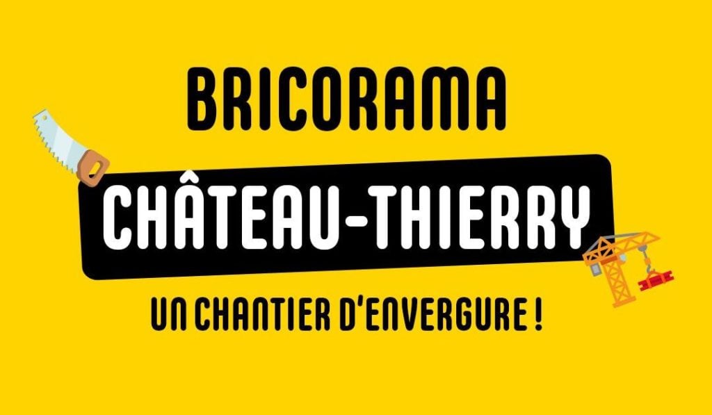 Rénovation du Bricorama de Château-Thierry