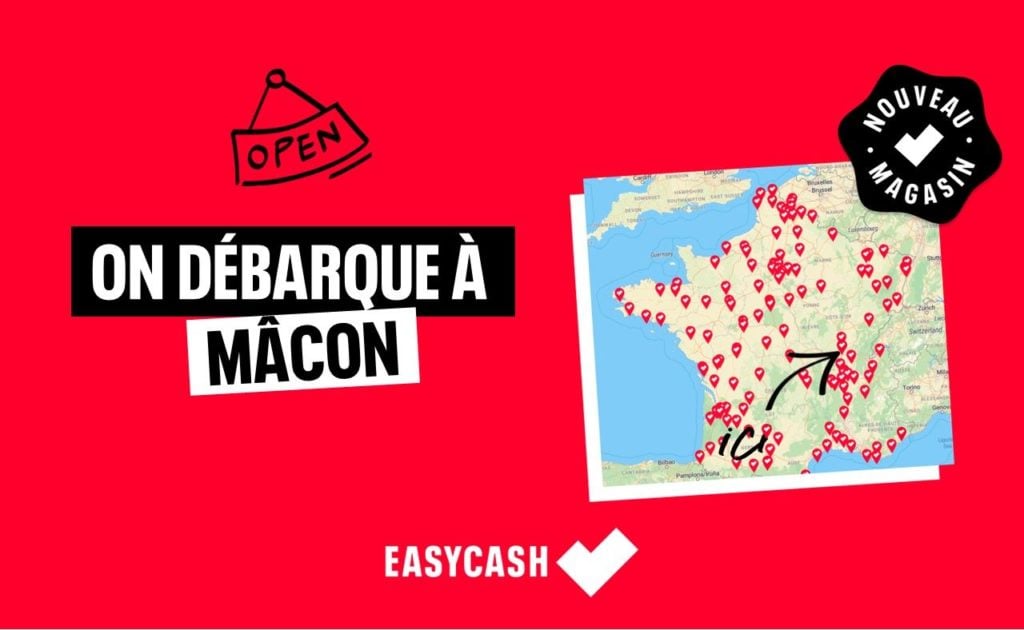 Ouverture Easy Cash à Mâcon