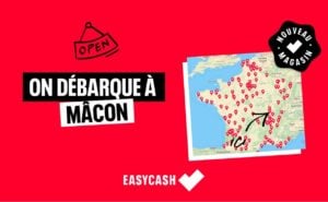 Ouverture Easy Cash à Mâcon