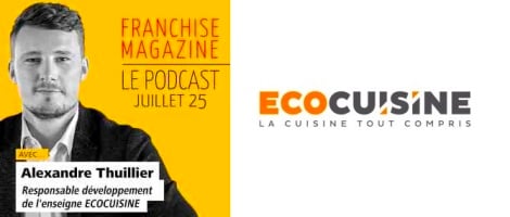 Alexandre Thuillier dévoile la stratégie d&rsquo;expansion d&rsquo;Ecocuisine en France