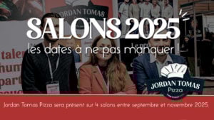 Jordan Tomas Pizza, 4 salons de la franchise en septembre, octobre et novembre