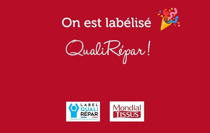 Le réseau Mondial Tissus vient d’obtenir le label QualiRépar