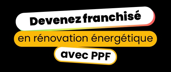 Devenez franchisé PPF