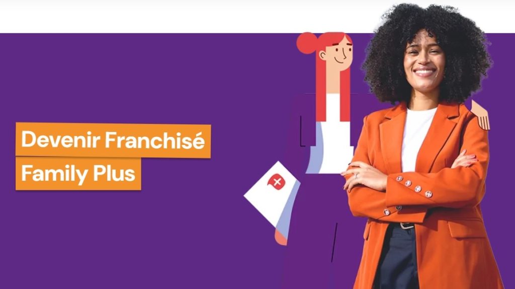Devenir franchisé Family Plus