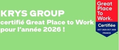 KRYS GROUP certifié Great Place To Work™ 2026