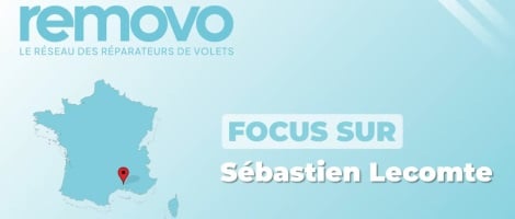 Témoignage de Sébastien Lecomte, franchisé Removo de Nîmes