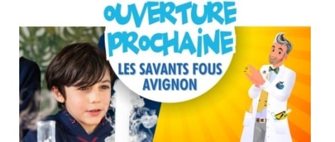 Les Savants Fous étendent leur maillage territorial avec une implantation à Avignon