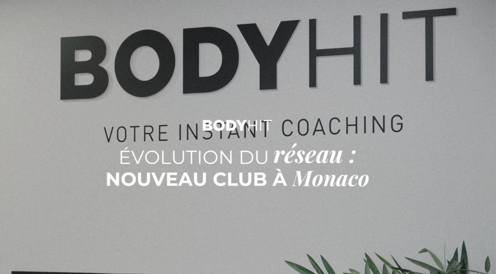 Nouveau club BODYHIT à Monaco