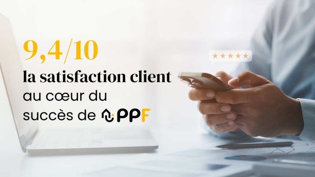 Satisfaction client PPF