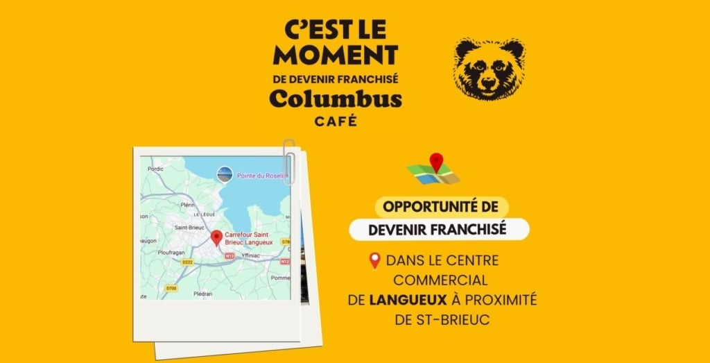Opportunité de franchise Columbus Café & Co à Saint-Brieuc-Langueux