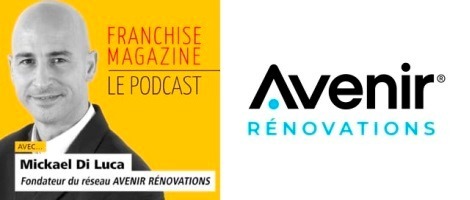 Interview de Mickael di Luca, fondateur du réseau Avenir Rénovations
