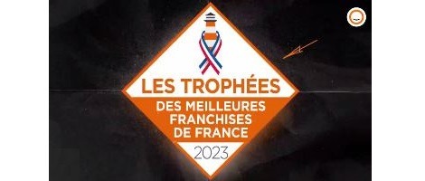 Remise des « Trophées des Meilleures Franchise de France » 2023