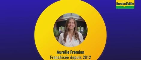 Témoignage d’Aurélie Frémion, franchisée Bureau Vallée depuis 2012