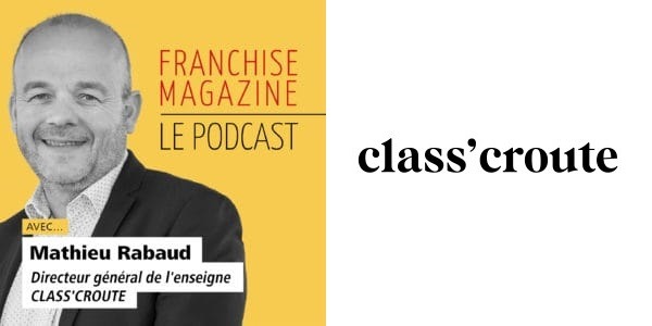 Mathieu Rabaud, directeur général de la franchise class'croute