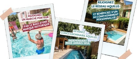 Le réseau Aquilus Piscines & Spas veut s’implanter prioritairement dans ces trois départements