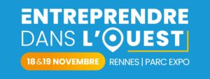 Salon Entreprendre dans l’Ouest