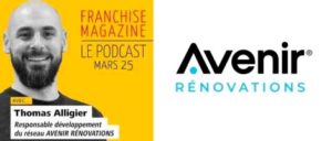 Le Responsable développement d’Avenir Rénovations dévoile les ambitions de son réseau