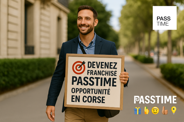 PASSTIME recherche son futur franchisé en Corse 