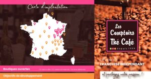 Implantations et emplacements du réseau Les Comptoirs Thé Café 