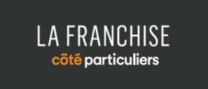 Côté Particuliers : ce qu’il faut savoir pour lancer sa franchise