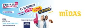 Midas au Forum Franchise Lyon