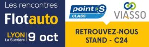 Point S Glass aux Rencontres Flotauto 2025