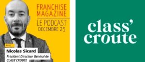 Interview de Nicolas Sicard, Directeur Général de class'croute