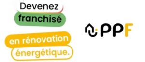 Lancez votre franchise dans la rénovation énergétique en vous appuyant sur PPF