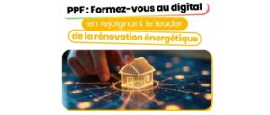 Rénovation énergétique : pourquoi PPF s’impose comme l’opportunité franchisée de la décennie ?
